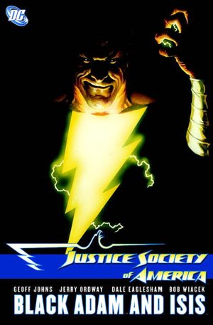 Justice Society of America, Volume 5: Black Adam & Isis HC