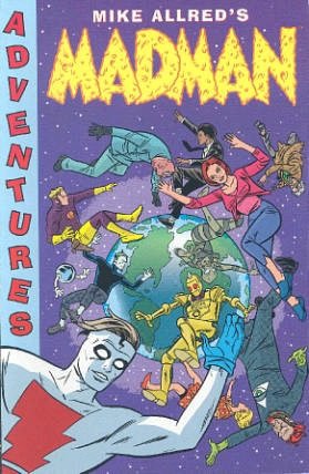 Madman, Volume 2: Madman Adventures