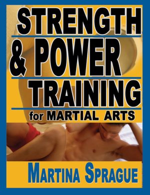 Strength and Power Training for Martial Arts