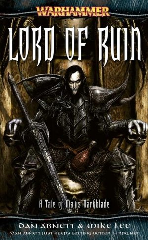 Lord of Ruin (Tale of Malus Darkblade Series)