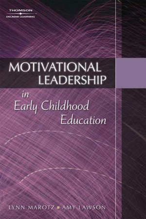 Motivational Leadership in Early Childhood Education