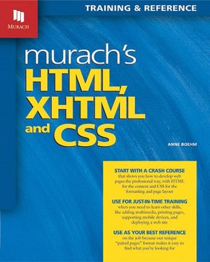 Murach's HTML, XHTML, and CSS
