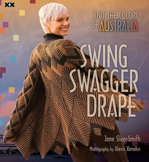 Swing, Swagger, Drape: Knit the Colors of Australia