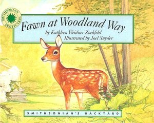 Fawn at Woodland Way (Smithsonian's Backyard Series)