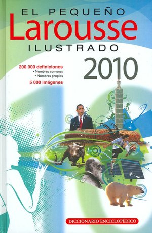 El Pequeño Larousse Illustrado 2010