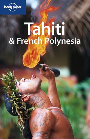 Tahiti & French Polynesia