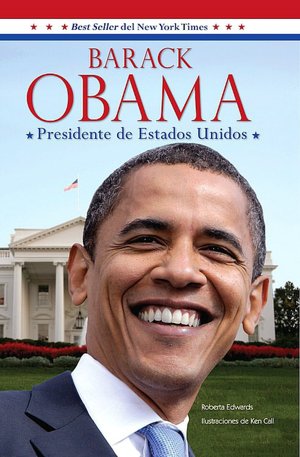Barack Obama: Presidente de Estados Unidos (Barack Obama: President of the United States)