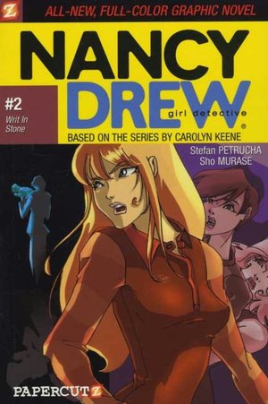Writ in Stone (Nancy Drew Graphic Novel Series #2)