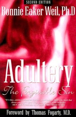 Adultery: The Forgivable Sin