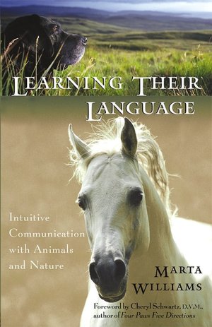 Learning Their Language: Intuitive Communication with Animals and Nature