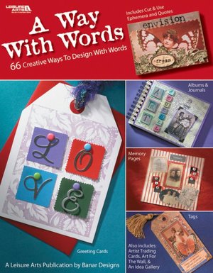Way with Words: 66 Creative Ways to Design with Words