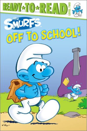 Off to School! (Smurf Series)