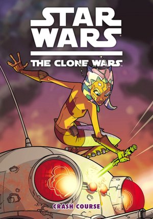 Star Wars The Clone Wars, Volume #2: Crash Course