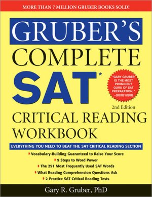 Gruber's Complete SAT Critical Reading Workbook, 2E