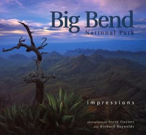 Big Bend National Park Impressions