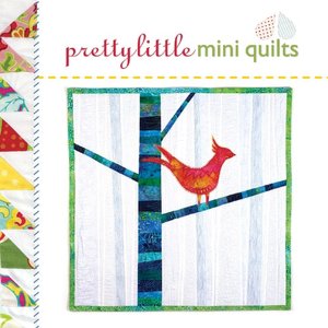 Pretty Little Mini Quilts (Pretty Little Series)