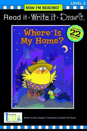 Read It, Write It, Draw It: Where is My Home? - Level 2