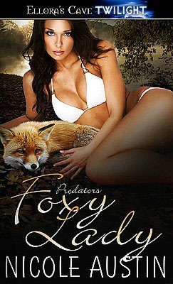 Foxy Lady ( Predators, Book Three)