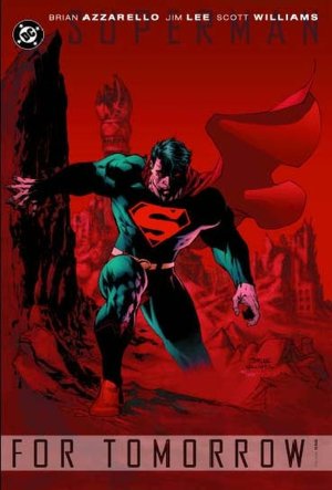 Superman: For Tomorrow, Volume 1