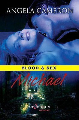 Blood and Sex: Michael