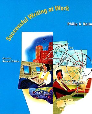 Successful Writing at Work: Concise Edition