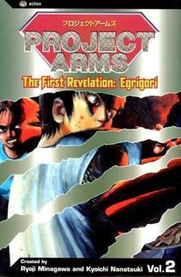 Project Arms, Volume 2: The First Revelation: Egrigori