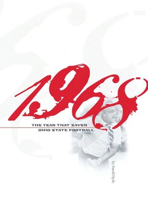 1968: The Year that Saved Ohio State Football