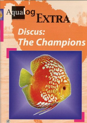 Aqualog Extra - Discus: The Champions
