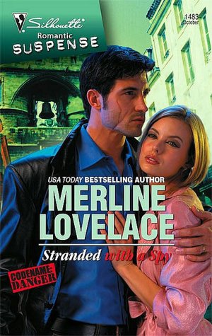 Stranded with a Spy (Silhouette Romantic Suspense #1483)