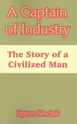 A Captain of Industry