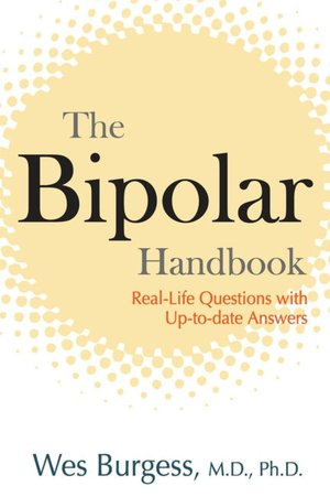 Bipolar Handbook: Real-Life Questions with up-to-Date Answers