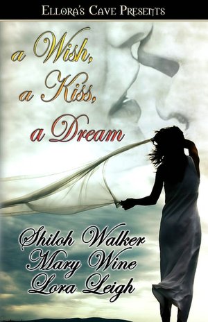 A Wish, A Kiss, A Dream