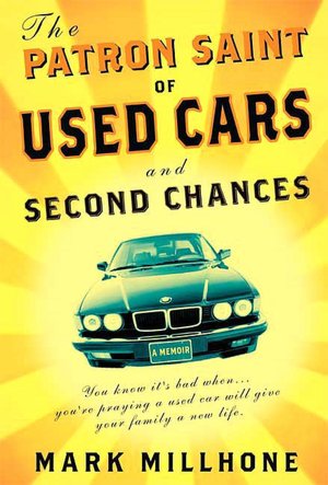 Patron Saint of Used Cars and Second Chances