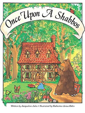 Once upon a Shabbos