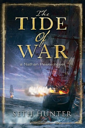 The Tide of War: A Nathan Peake Novel