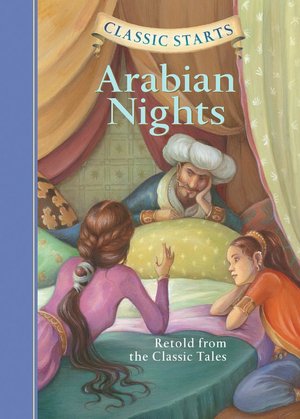 Arabian Nights (Classic Starts Series)