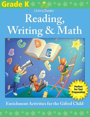 Gifted & Talented: Grade K Reading, Writing & Math (Flash Kids Gifted & Talented)