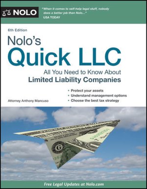 Nolo's Quick LLC: All You Need to Know About Limited Liability Companies