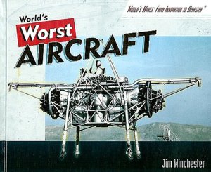 The World's Worst Aircraft