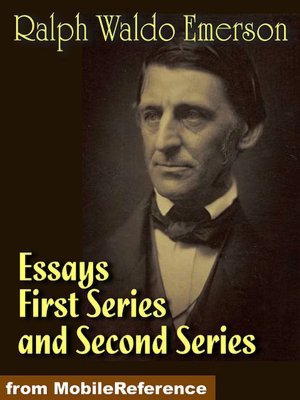 Emerson's Essays, both series First Series and Second Series