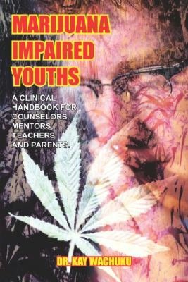 Marijuana Impaired Youths