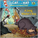 A Long Winter's Nap/Flight of the Penguin (Seuss/Cat in the Hat)