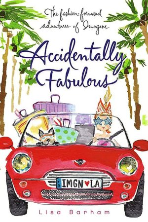 Accidentally Fabulous: The Fashion-forward Adventures of Imogene