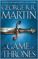 A Game of Thrones (A Song of Ice and Fire #1)