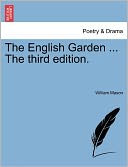 The English Garden ... The Third Edition.