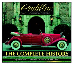 Cadillac: Standard of the World: The Complete History