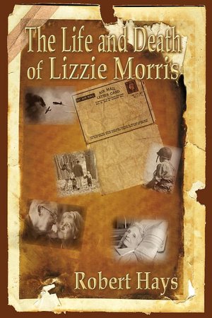 The Life And Death Of Lizzie Morris