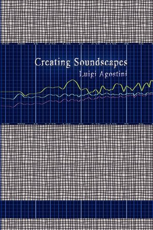 Creating Soundscapes