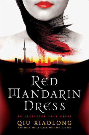 Red Mandarin Dress (Inspector Chen Cao Series #5)
