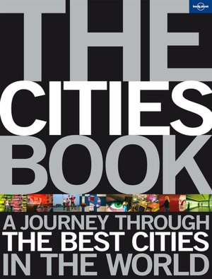 Lonely Planet: The Cities Book